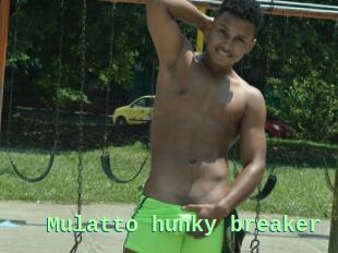 Mulatto_hunky_breaker