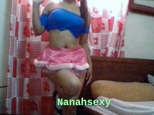 Nanahsexy