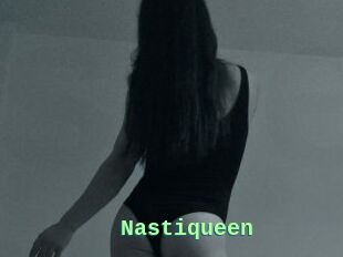 Nastiqueen