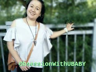 ObsessionWithUBABY