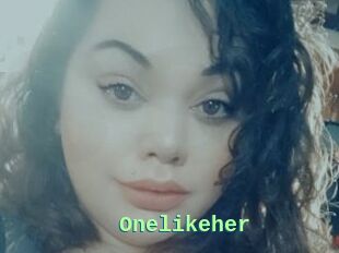 Onelikeher