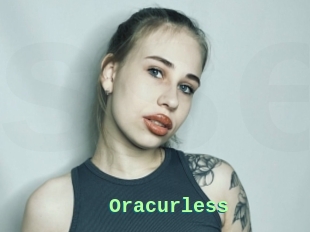 Oracurless