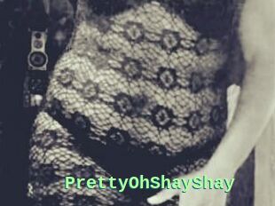 PrettyOhShayShay