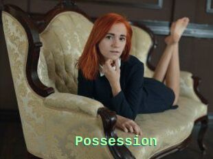 Possession