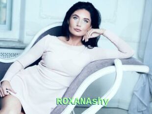 ROXANAshy