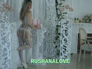 RUSHANALOVE