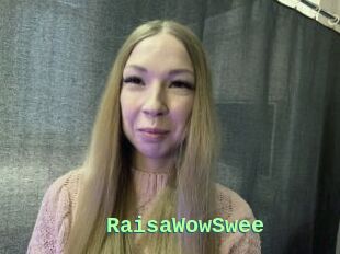 RaisaWowSwee