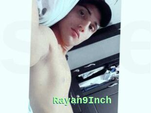 Rayan9Inch