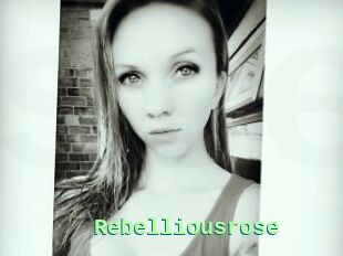 Rebelliousrose