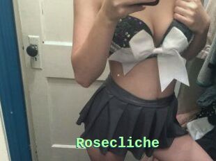 Rosecliche