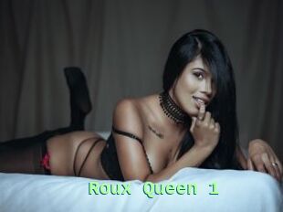 Roux_Queen_1