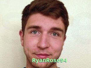 RyanRose94