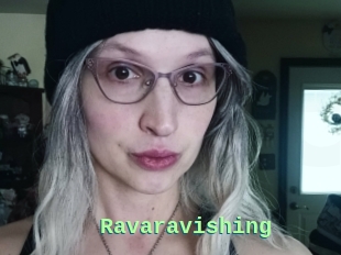 Ravaravishing