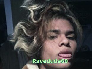 Ravedude69