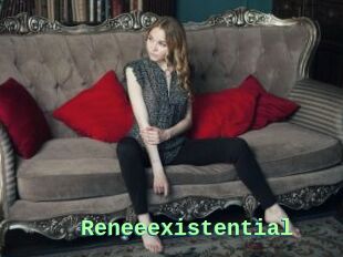 Reneeexistential