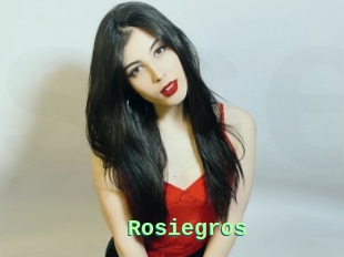 Rosiegros