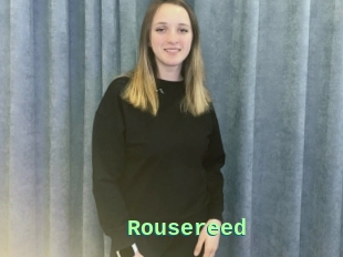 Rousereed