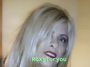 Roxyforyou