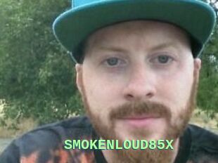 SMOKENLOUD85X