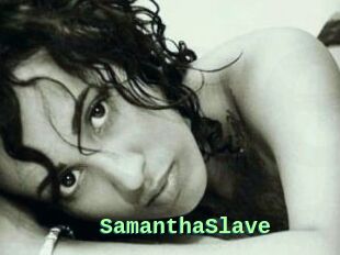 SamanthaSlave