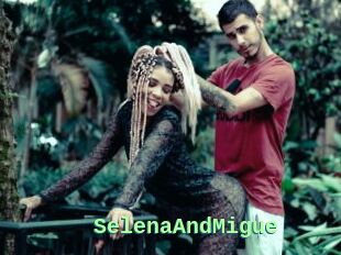 SelenaAndMigue