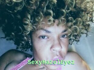 SexyHazelEyez