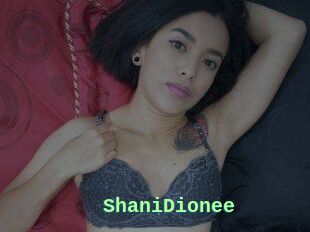 ShaniDionee