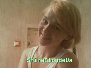 ShineBlondeUa