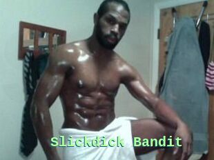 Slickdick_Bandit