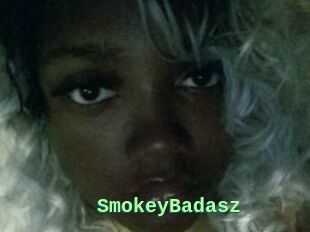 SmokeyBadasz