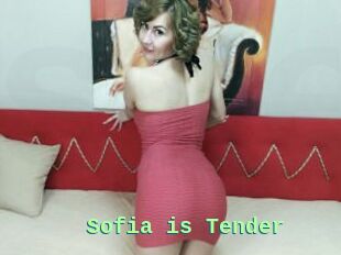 Sofia_is_Tender