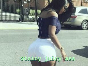 Staicy_juicy_ass