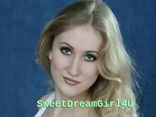 SweetDreamGirl4U