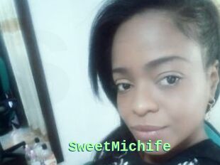 SweetMichife