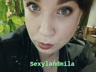 Sexylandmila