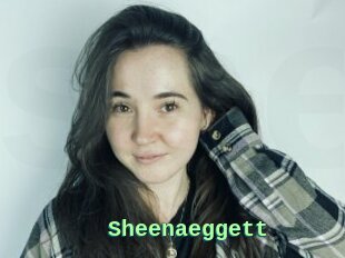 Sheenaeggett