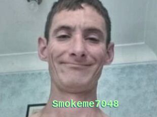 Smokeme7048