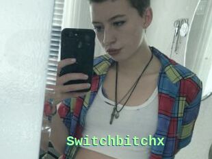 Switchbitchx