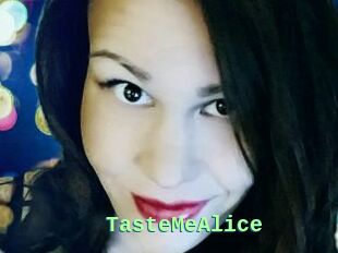 TasteMeAlice