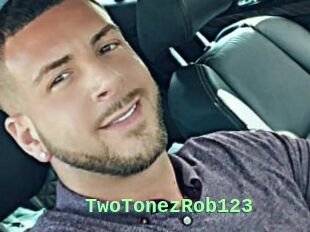 TwoTonezRob123