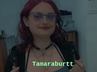 Tamaraburtt