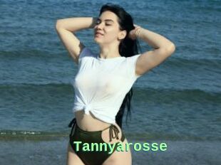 Tannyarosse