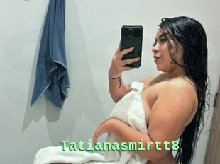 Tatianasmirtt8