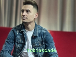 Tobiascade