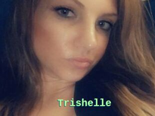 Trishelle