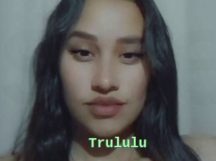 Trululu