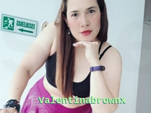 Valentinabrownx