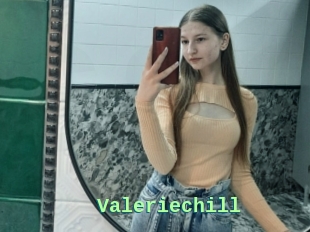 Valeriechill