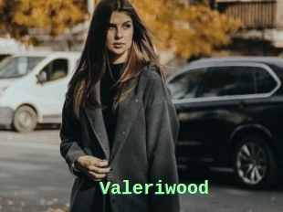 Valeriwood