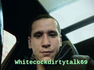 Whitecockdirtytalk69